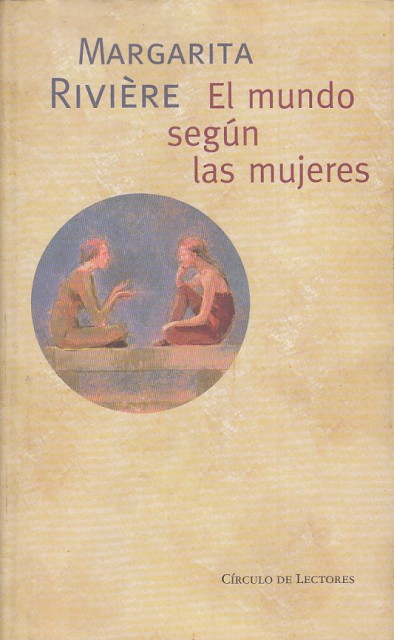 EL MUNDO SEGÚN LAS MUJERES