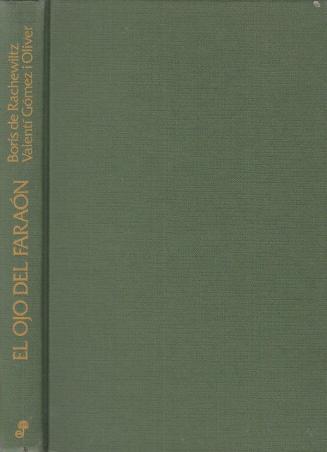 El ojo del Faraón. Una novela del Antiguo Egipto