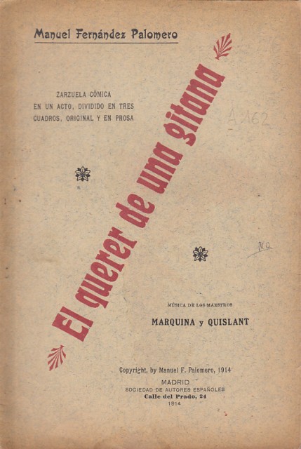 EL QUERER DE UNA GITANA (Zarzuela cómica)