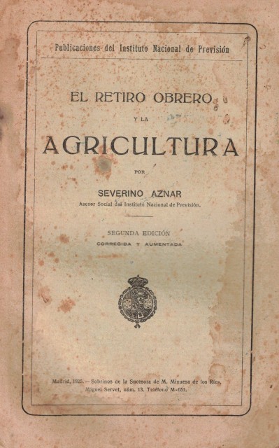 El retiro obrero y la agricultura