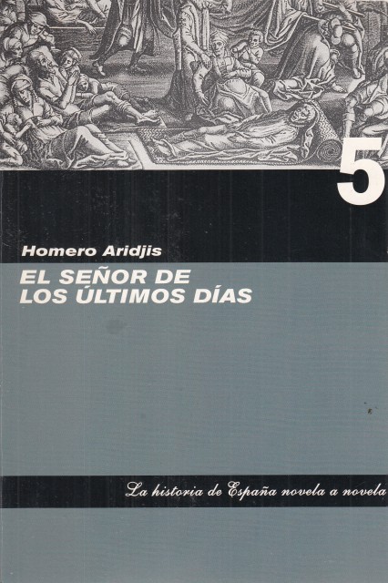 EL SEÑOR DE LOS ÚLTIMOS DÍAS