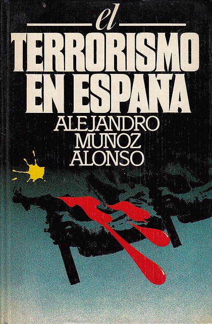 EL TERRORISMO EN ESPAÑA