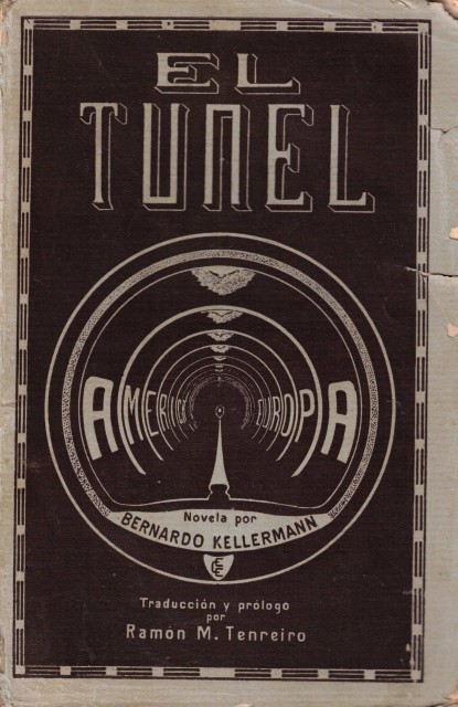 El túnel. América Europa (Volumen II)