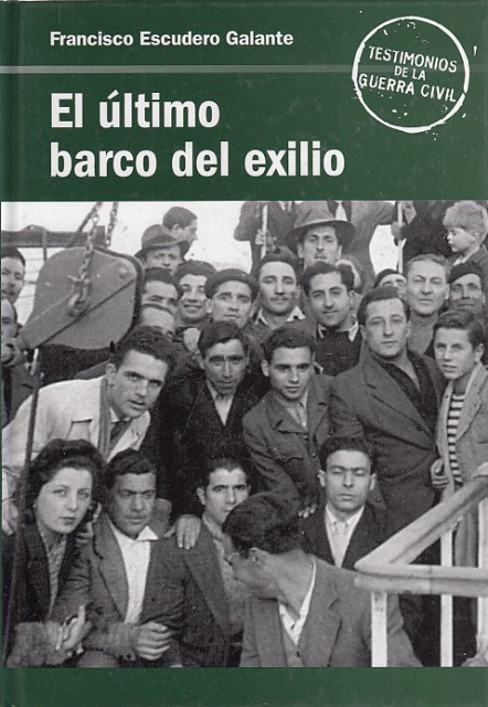 EL ÚLTIMO BARCO DEL EXILIO