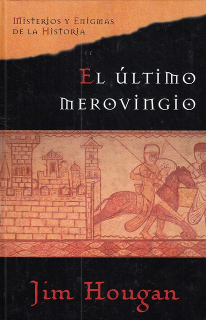 EL ULTIMO MEROVINGIO