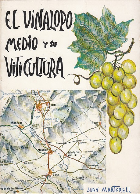 EL VINALOPÓ MEDIO Y SU VITICULTURA