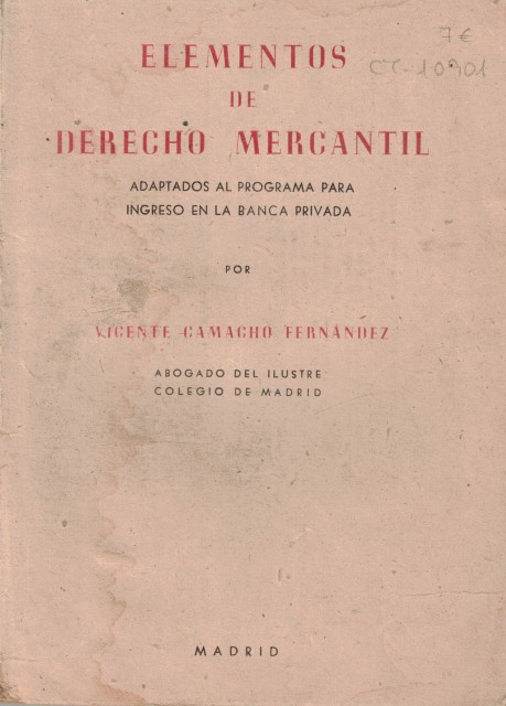 Elementos de derecho mercantil (Adaptados al programa para ingreso en …