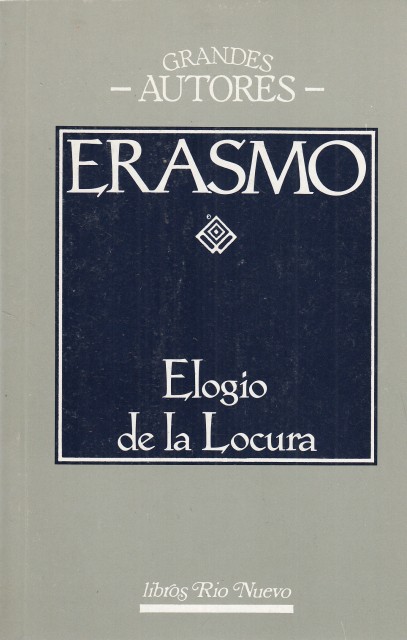 ELOGIO DE LA LOCURA