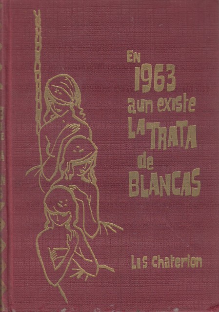 EN 1993 AUN EXISTE LA TRATA DE BLANCAS