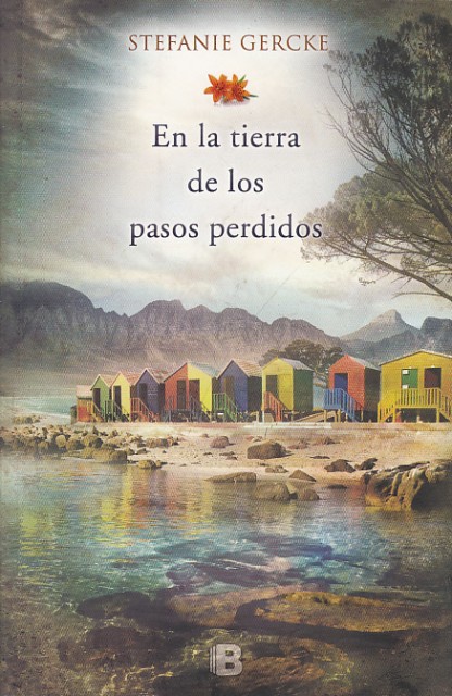 EN LA TIERRA DE LOS PASOS PERDIDOS