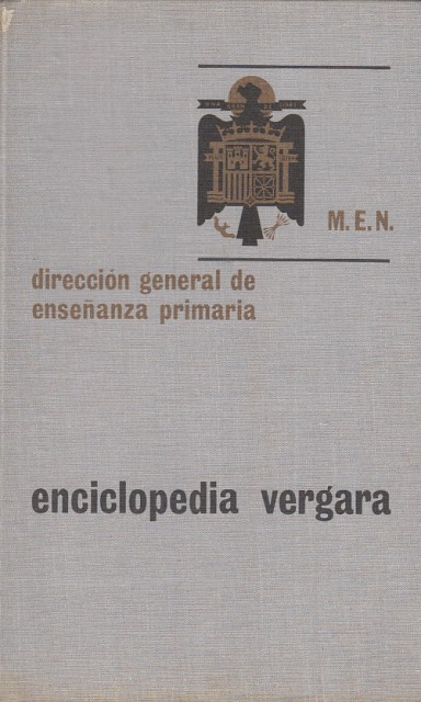 ENCICLOPEDIA VERGARA. UNIVERSAL DIDACTICA ILUSTRADA
