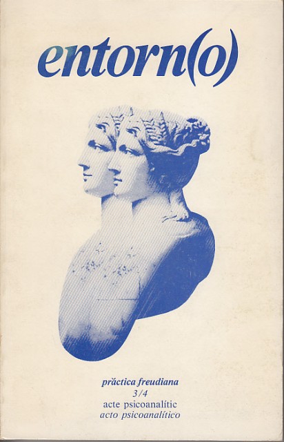 ENTORN(O) Nº 3-4. EL ACTO PSICOANALÍTICO
