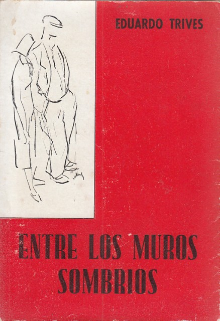 ENTRE LOS MUROS SOMBRÍOS