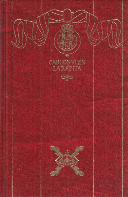 EPISODIOS NACIONALES Nº37. CARLOS VI EN LA RÁPITA.