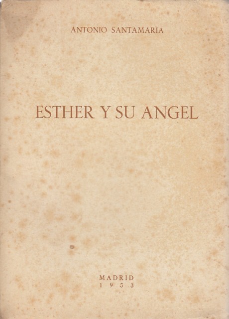 ESTHER Y SU ÁNGEL