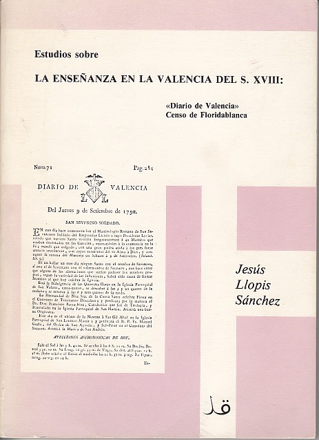 ESTUDIOS SOBRE LA ENSEÑANZA EN LA VALENCIA DEL S. XVIII: …