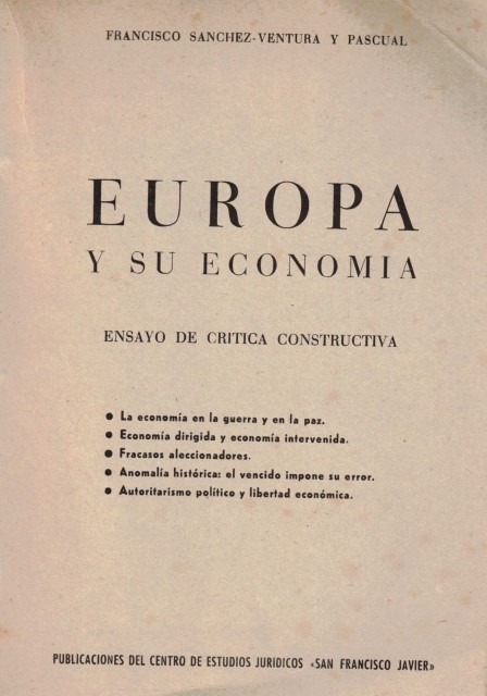 Europa y su economía (Ensayo de crítica constructiva)