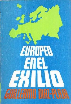 Europeo el en Exilio (Crónica del acontecer cultural, 1972)