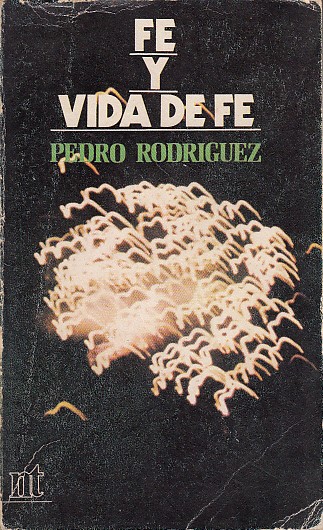 FE Y VIDA DE FE