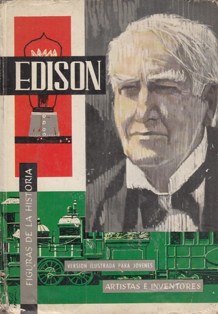 FIGURAS DE LA HISTORIA: EDISON