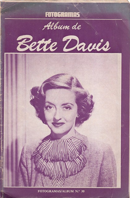 FOTOGRAMAS Nº30. ÁLBUM DE BETTE DAVIS