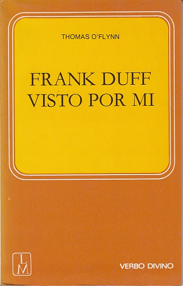 FRANK DUFF VISTO POR MI