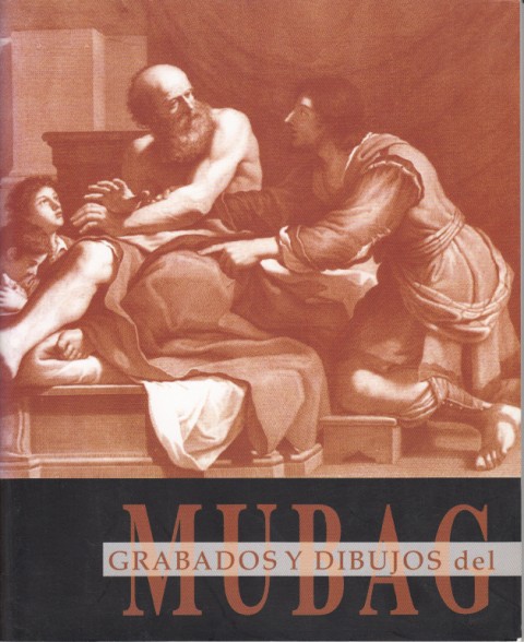 GRABADOS Y DIBUJOS DEL MUBAG