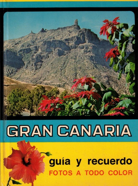 Gran Canaria (Guía y Recuerdo)