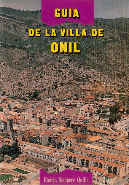 GUÍA DE LA VILLA DE ONIL