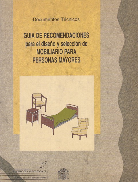 GUÍA DE RECOMENDACIONES PARA EL DISEÑO Y SELECCIÓN DE MOBILIARIO …
