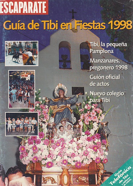 GUÍA DE TIBI EN FIESTAS 1998