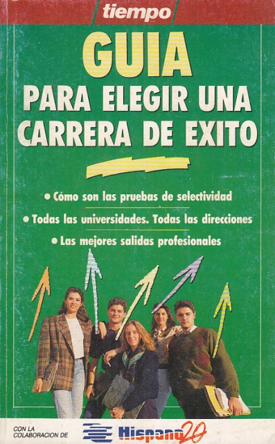 Guía para elegir una carrera de éxito