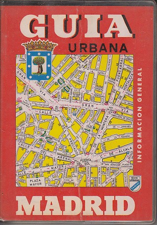 GUÍA URBANA DE MADRID (1991-92): TOMO I. INFORMACIÓN GENERAL