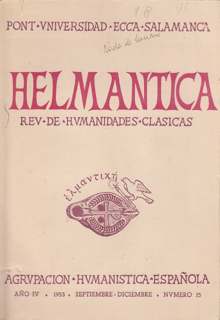 HELMÁNTICA. Revista de humanidades clasicas. Año IV. 1953. Numero 15