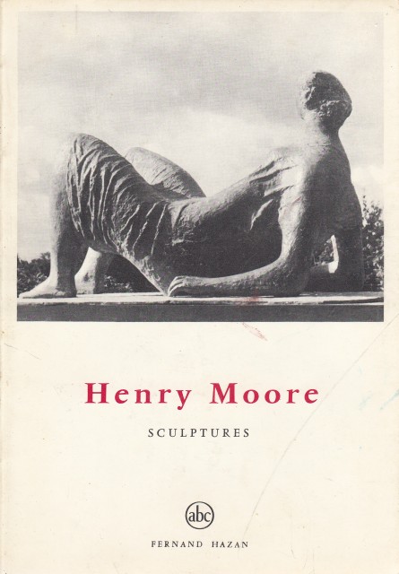 HENRY MOORE. SCULPTURES