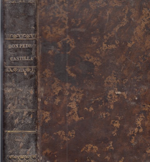 HISTORIA DE DON PEDRO DE CASTILLA . TRES TOMOS EN …