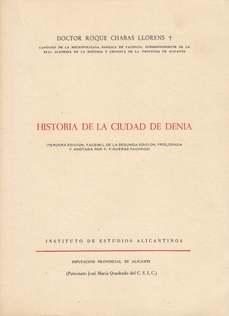 HISTORIA DE LA CIUDAD DE DENIA. TOMOS I y II