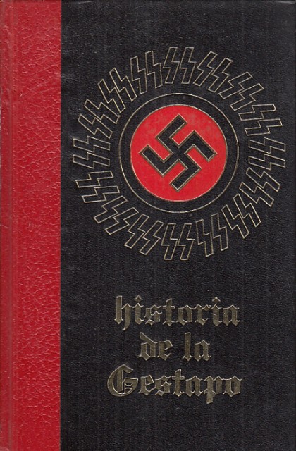 HISTORIA DE LA GESTAPO III