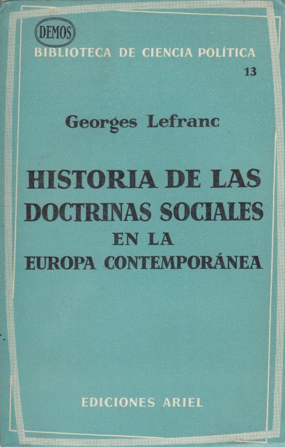 HISTORIA DE LAS DOCTRINAS SOCIALES EN LA EUROPA CONTEMPORÁNEA