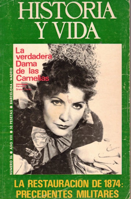 HISTORIA Y VIDA Nº86. Mayo 1975 (La Verdadera Dama de …