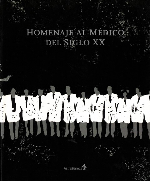 Homenaje al médico del siglo XX