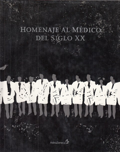 Homenaje al Médico del Siglo XX