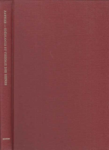 ÍDÉOLOGIE ET THÉORIE DES SIGNES