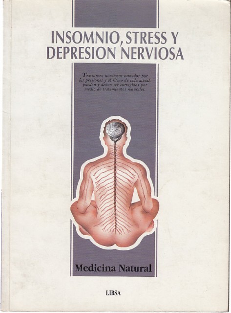 INSOMNIO, STRESS Y DEPRESIÓN NERVIOSA
