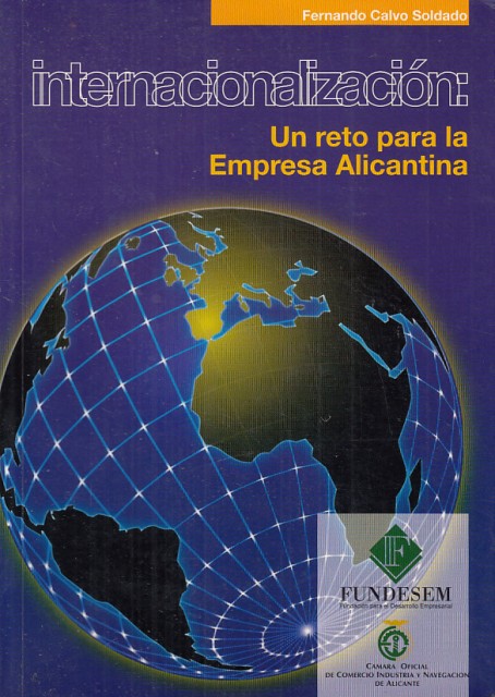 Internacionalización: Un reto para la empresa alicantina