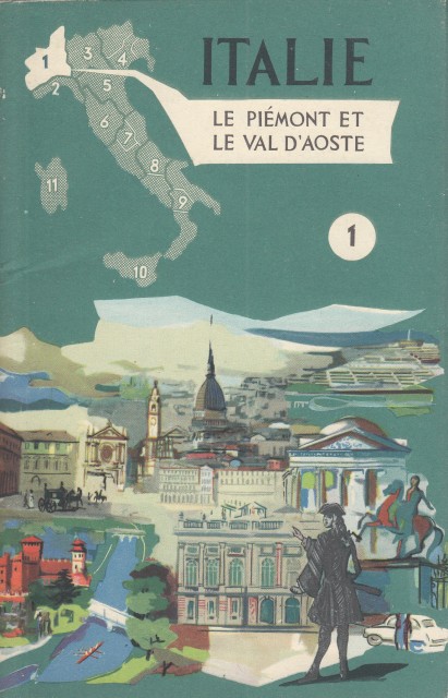 ITALIE N°1 - LE PIEMONT ET LE VAL D'AOSTE