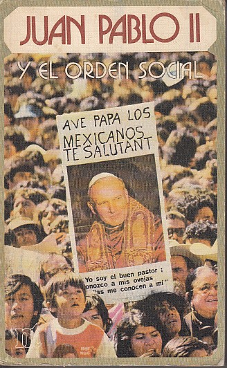 JUAN PABLO II Y EL ORDEN SOCIAL