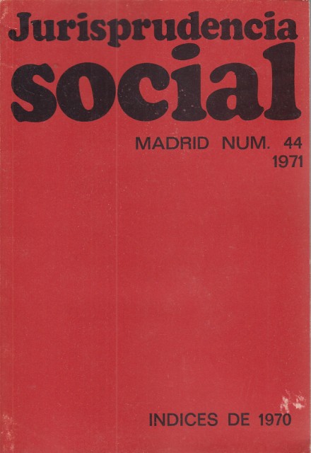 JURISPRUDENCIA SOCIAL Nº 44. ÍNDICES DE 1970