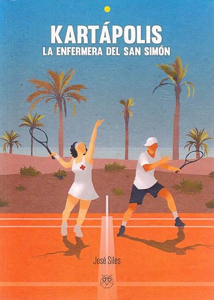 KARTÁPOLIS. LA ENFERMERA DEL SAN SIMÓN