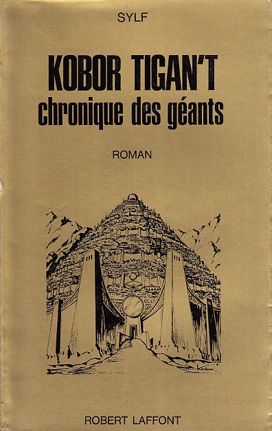 KOBOR TIGAN'T. CHRONIQUE DES GÉANTS